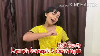 Kannada Varnamala  How to write Kannada Swaragalu vowels and Yogavahagalu [upl. by Erasaec342]