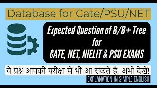 731 Practice questions on BB Tree Very Important  Database for GATE NET NIELIT amp PSU [upl. by Idnak]