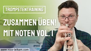 3 Übungen für Flexibilität Kontrolle Ausdauer  Gemeinsam Trompete üben mit Noten 🎺 [upl. by Atsedom61]