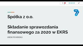 Sprawozdanie Finansowe 2020 w EKRS  krok po kroku  Jak złożyć sprawozdanie dla spółki z oo [upl. by Colston]