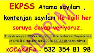 EKPSS Atamalarsayılarıkontenjanlarıtercihleri kısacası EKPSS ile ilgili siz sorun cevap verelim [upl. by Campney]