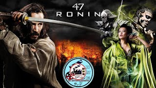 47 Ronin Full Movie Fact and Story  Hollywood Movie Review in Hindi  Keanu Reeves  Rinko Kikuchi [upl. by Vladimar]