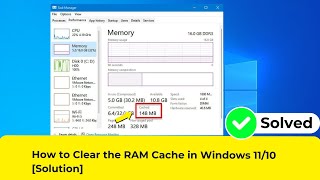 How to Clear the RAM Cache in Windows 1110 Solution [upl. by Olrak]