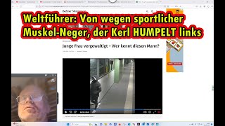 Von wegen sportlicher MuskelNeger der Hänfling HUMPELT wie ein Prothesenträger [upl. by Decato]