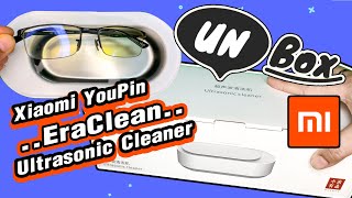 Unboxing  Xiaomi Youpin  Eraclean Ultrasonic Cleaner  Ultrasonic jewelry cleaner [upl. by Columbine871]