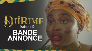 Série  Djirime  Saison 3  Bande Annonce 2 [upl. by Mahla]