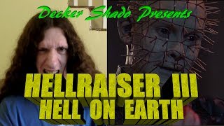 Hellraiser III Review [upl. by Lorre]