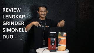 REVIEW LENGKAP GRINDER SIMONELLI DUO [upl. by Turrell]