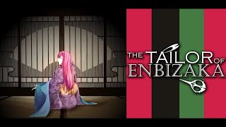 The Tailor of Enbizaka  WEINA English [upl. by Eelinnej]