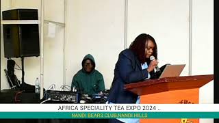 AFRICA SPECIALITY TEA EXPO 2024 AT NANDI BEARS CLUBNANDI HILLS [upl. by Nuhsed]