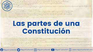 Las partes de una Constitución [upl. by Analak]