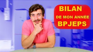 BILAN SUR MON ANNÉE BPJEPS Je vous donne mon avis [upl. by Aggie]