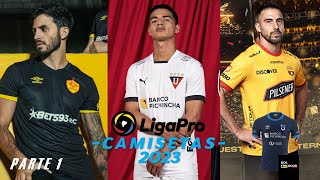 CAMISETAS LIGA PRO 2023 PARTE 1 ⚽️🇪🇨  Gol Tricolor [upl. by Etnaik]