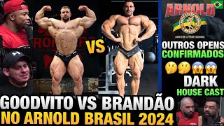 GOODVITO É UMA AMEAÇA AO BRANDÃO  CHAIN E RUDE BOY OPINAM SOBRE OPENS NO ARNOLD BRASIL 2024 [upl. by Enirrok]