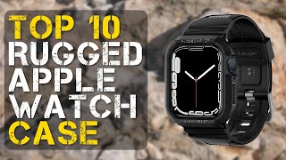 Top 10 Best Rugged Apple Watch Case [upl. by Peterman]