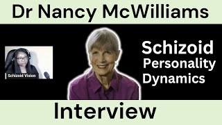 Dr Nancy McWilliams Schizoid Personality Dynamics Childhood Sensitivity and Autism Comparison [upl. by Spector652]