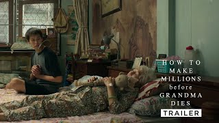 HOW TO MAKE MILLIONS BEFORE GRANDMA DIES  Trailer — In Cinemas 30 May [upl. by Naitsirhk]