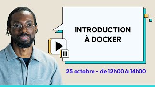 Introduction à Docker [upl. by Tristis]