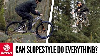 Can A Slopestyle Bike Do Everything Blake Finds Out [upl. by Anniroc]