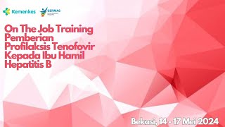 OJT Pemberian Profilaksis Tenofovir Kepada Ibu Hamil Hepatitis B  Hari ke 3 [upl. by Nims364]