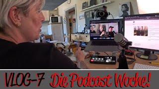 VLOG 7  Podcasting und Videoschnitt [upl. by Anekam758]