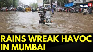 Mumbai Rain Latest Updates City Gets Record 300mm Rainfall In 6 Hours  English News  News18 [upl. by Enidaj]