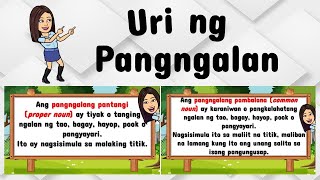 Uri ng Pangngalan  Pangngalan  Pangngalang Pantangi at Pambalana  Filipino Teacher Beth Class TV [upl. by Debo264]