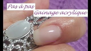 Gainage acrylique pas à pas débutants [upl. by Armington126]