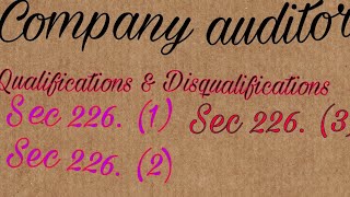 Company auditor qualifications and disqualifications [upl. by Coppola898]