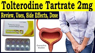 Tolterodine Tartrate 2mg  Review Tolterodine tartrate sr 2mg  Uses Side Effects Dose [upl. by Ahsilek]