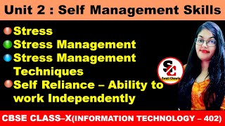 Self Management Skills Class 10  Employability Skills Class 10 IT 402 [upl. by Astrahan]