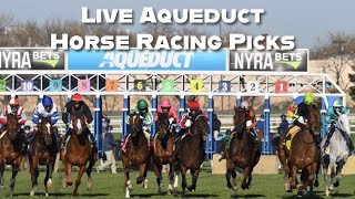 Live Aqueduct Horse Racing Picks [upl. by Inaffyt162]