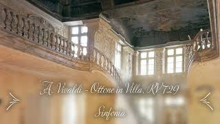 A VIVALDI «Ottone in Villa» RV 729 Sinfonia LArte dellArco [upl. by Aehsila44]