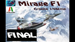 Montage Maquette Mirage F1 Italerie 148ème Final [upl. by Meensat]