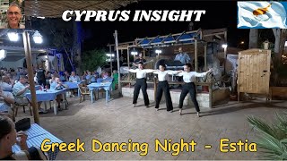 Greek Evening at Estia Taverna Protaras Cyprus  Thursday Night Fun [upl. by Mcquade]