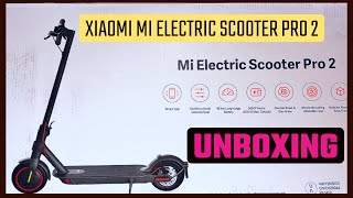 Xiaomi Mi Electric Scooter Pro 2  Unboxing [upl. by Heppman325]