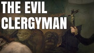 The Evil Clergyman Review [upl. by Stevenson]