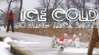 ICE COLD BOWLING TRICK SHOTS [upl. by Lawrenson427]