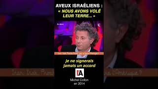 Quand Israël avoue avoir volé la terre  Michel Collon gaza palestine israel [upl. by Sylas]