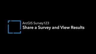 ArcGIS Survey123 Share a Survey and View Results [upl. by Zilada389]