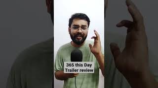 365 Days This Day 18 Kachra trailer Review [upl. by Kowatch]