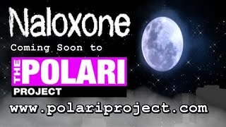 The Polari Project Presents Naloxone Hydrochloride [upl. by Aknayirp]