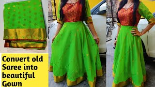 Convert your old saree into beautiful Gown umbrella gown cutting and stitching from old saree [upl. by Ing]