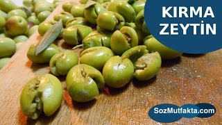 Kırma Zeytin Tarifi  Ev Yapımı Kırma Zeytin Nasıl Yapılır  Söz Mutfakta [upl. by Bracci]