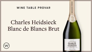 Win Table provar Charles Heidsieck Blanc de Blancs Brut [upl. by Sidonnie339]