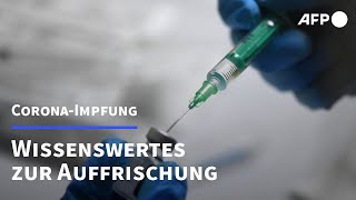 CoronaImpfung Wissenswertes zur Auffrischung  AFP [upl. by Dugaid]