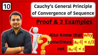 Cauchys General Principle of Convergence of Sequence Proof and examples  10 [upl. by Gadmann]