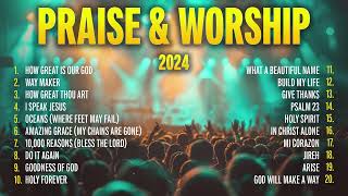 Best Christian Worship Songs of 2024 ✝️ Praise and Worship Music  Gospel Music Praise [upl. by Ayikahs]