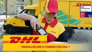 Que signifie travailler sur le terrain chez DHL [upl. by Gradeigh985]