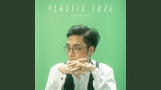 Plastic Love [upl. by Astto997]